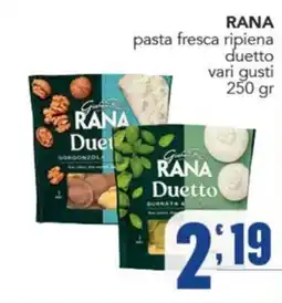 Gruppo di Palo Rana Duetto pasta fresca ripiena offerta