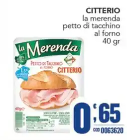 Gruppo di Palo la Merenda petto di tacchino al forno Citterio offerta