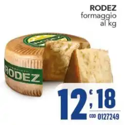 Gruppo di Palo Formaggio Rodez offerta