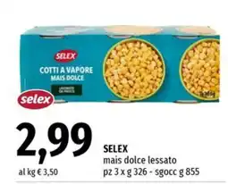Famila Superstore Selex mais dolce lessato offerta