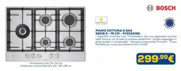 Euronics Piano cottura a gas Serie 6 - 75 cm Bosch offerta