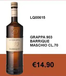 Italy Cash and Carry La Grappa 903 Barrique offerta