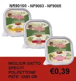 Italy Cash and Carry Miglior Gatto Spec/it Polpettone Pate' Vari Gr offerta