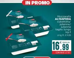 Altasfera Mozzarella Alta Sfera julienne offerta