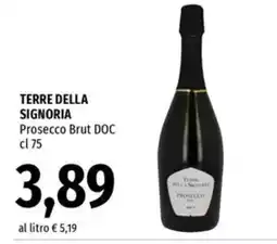 Famila Superstore Terre della Signoria Prosecco Brut DOC offerta