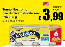 Sì con te Supermercati Tonno Nostromo all'Olio di Oliva offerta