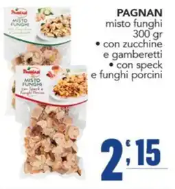 Gruppo di Palo Pagnan misto funghi offerta