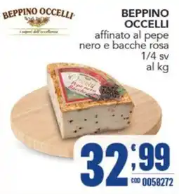 Gruppo di Palo Beppino Occhelli affinato al pepe nero e bacche rosa offerta