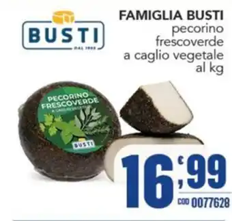 Gruppo di Palo Famiglia Busti pecorino frescoverde a caglio vegetale offerta