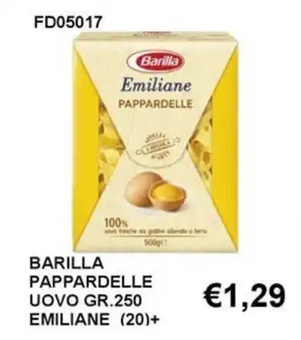 Italy Cash and Carry Barilla pappardelle uovo emiliane offerta