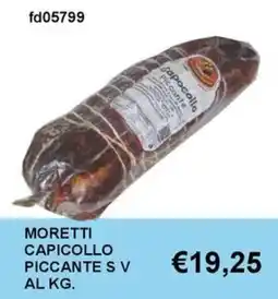 Italy Cash and Carry Moretti capicollo piccante s v offerta