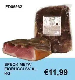 Italy Cash and Carry Speck Meta' Fiorucci offerta
