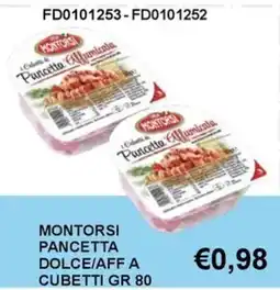 Italy Cash and Carry Montorsi Pancetta Dolce/Affumicata offerta