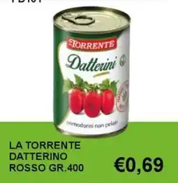 Italy Cash and Carry La Torrente Datterino Rosso offerta