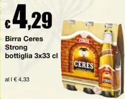 Sì con te Supermercati Birra Ceres Strong offerta