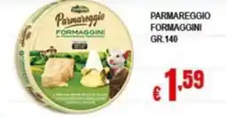 Risparmio Supermercati Parmareggio Formaggini offerta