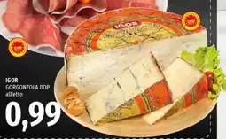 Famila Superstore Igor Gorgonzola DOP offerta