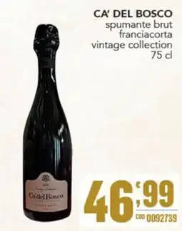 Gruppo di Palo Ca' del Bosco spumante brut franciacorta vintage collection offerta