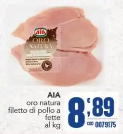 Gruppo di Palo AIA oro natura filetto di pollo offerta
