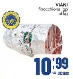 Gruppo di Palo VIANI finocchiona igp offerta