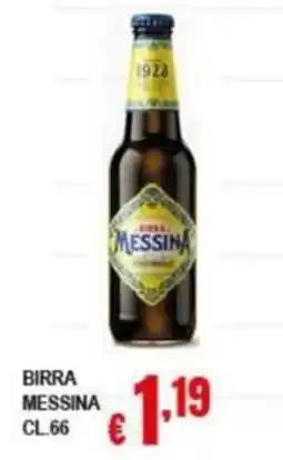 Risparmio Supermercati Birra Messina offerta