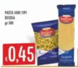Mercadò Pasta vari tipi Reddica offerta