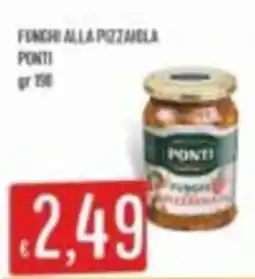 Mercadò Funghi alla pizzaiola Ponti offerta