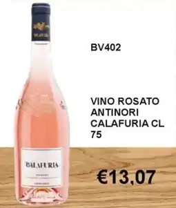 Italy Cash and Carry Vino rosato Antinori Calafuria offerta