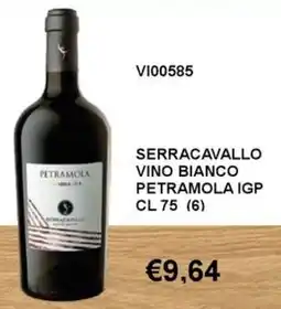 Italy Cash and Carry Serracavallo vino bianco petramola igp offerta