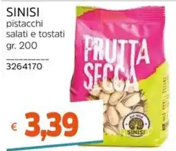 Stop&Shop Pistacchi salati e tostati Sinisi offerta