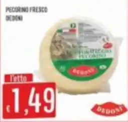 Mercadò Pecorino fresco Dedoni offerta