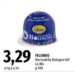 Famila Superstore Felsineo Mortadella Bologna IGP La Blu offerta