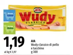 Famila Superstore AIA Wudy classico di pollo e tacchino offerta