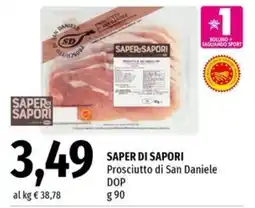 Famila Superstore Saper di Sapori Prosciutto di San Daniele offerta