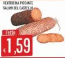 Mercadò Ventricina piccante Salumi del Castello offerta