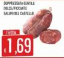 Mercadò Soppressata gentile salumi del castello offerta