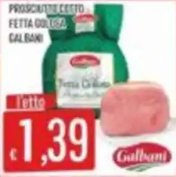 Mercadò Fetta Golese Galbani offerta