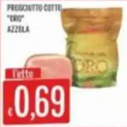 Mercadò Prosciutto cotto "Dro" Azzola offerta