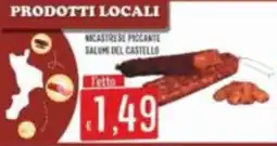 Mercadò Nicastrese piccante salumi del castello offerta