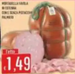 Mercadò Mortadella Favela offerta