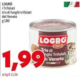 MEGA Logro i Trifolati tris di funghi trifolati del Veneto offerta