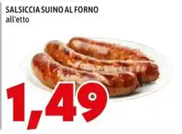 MEGA Salsiccia suino al forno offerta