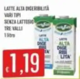 Mercadò Latte alta digeribilità Tre Valli offerta