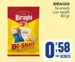 Gruppo di Palo Biraghi bi-snack con taralli offerta