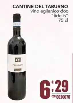Gruppo di Palo Cantine del Taburno vino aglianico doc "fidelis" offerta