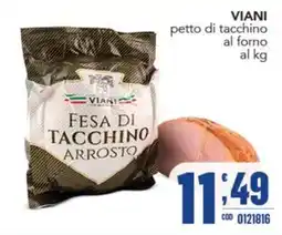 Gruppo di Palo Fesa di tacchino arrosto Viani offerta