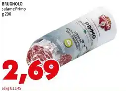 MEGA Brugnolo salame Primo offerta