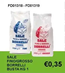Italy Cash and Carry Sale fino/grosso Borrelli offerta