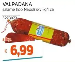 Stop&Shop Valpadana salame tipo Napoli offerta