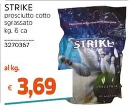 Stop&Shop Strike prosciutto cotto sgrassato offerta